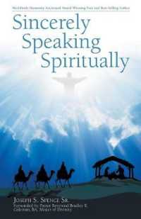 Sincerely Speaking Spiritually: Daily Inspirational Praise for "Uplifting Your Soul" With God's Grace!