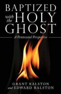 Baptized with the Holy Ghost: A Pentecostal Perspective