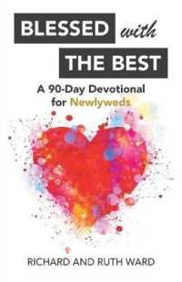Blessed with the Best : A 90-day Devotional for Newlyweds