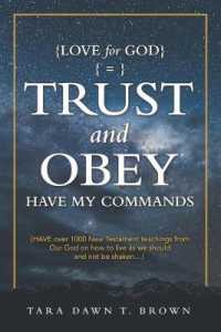 Trust and Obey : Have My Commands