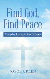 Find God, Find Peace : Everyday Living in Gods Peace