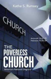 The Powerless Church : Americas National Disgrace