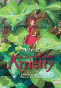 The Art of the Secret World of Arrietty (The Art of the Secret World of Arrietty)