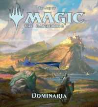 The Art of Magic: The Gathering - Dominaria (The Art of Magic: The Gathering)