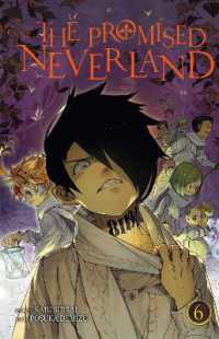 出水ぽすか/白井カイウ著『約束のネバ－ランド』(英訳）Vol.6<br>The Promised Neverland, Vol. 6 (The Promised Neverland)