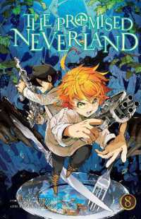 出水ぽすか/白井カイウ著『約束のネバ－ランド』(英訳）Vol.8<br>Promised Neverland, Vol. 8