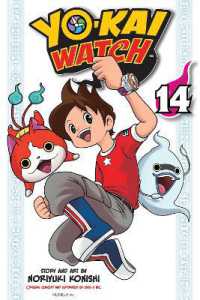 小西 紀行「妖怪ウォッチ」（英訳）Vol. 14<br>YO-KAI WATCH, Vol. 14 (Yo-kai Watch)