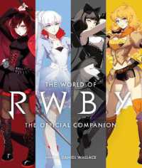 The World of RWBY (The World of Rwby)