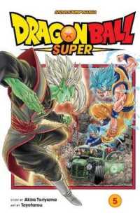 鳥山明著『ＤＲＡＧＯＮ　ＢＡＬＬ超』（英訳）Vol.5<br>Dragon Ball Super, Vol. 5 (Dragon Ball Super)