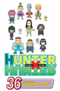 冨樫義博「ハンターハンター」（英訳）Vol. 36<br>Hunter x Hunter, Vol. 36 (Hunter X Hunter)