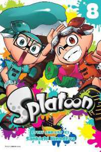 ひのでや参吉著『Ｓｐｌａｔｏｏｎ』（英訳）Vol.8<br>Splatoon, Vol. 8