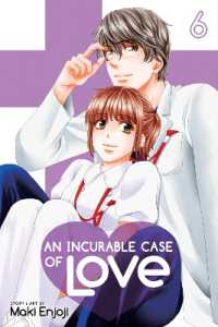 円城寺マキ『恋はつづくよどこまでも』（英訳）vol.6<br>Incurable Case of Love, Vol. 6