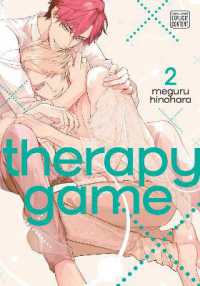 日ノ原巡著『セラピ－ゲ－ム』（英訳）Vol.2<br>Therapy Game, Vol. 2 (Therapy Game)