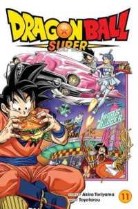 鳥山明/とよたろう『ＤＲＡＧＯＮ　ＢＡＬＬ超』（英訳）Vol.11<br>Dragon Ball Super, Vol. 11 (Dragon Ball Super)