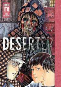 伊藤潤二『伊藤潤二傑作集 脱走兵のいる家』（英訳）<br>Deserter: Junji Ito Story Collection (Junji Ito)