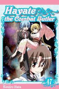 Hayate the Combat Butler, Vol. 47 (Hayate the Combat Butler)