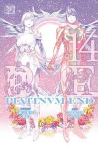 小畑健/大場つぐみ著『プラチナエンド』（英訳）Vol.14<br>Platinum End, Vol. 14 (Platinum End)