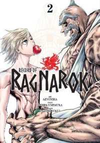 アジチカ/梅村真也/フクイタクミ『終末のワルキューレ』（英訳）vol.2<br>Record of Ragnarok, Vol. 2 (Record of Ragnarok)