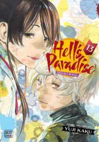 賀来ゆうじ『地獄楽』（英訳）vol.13<br>Hell's Paradise: Jigokuraku, Vol. 13 (Hell's Paradise: Jigokuraku)