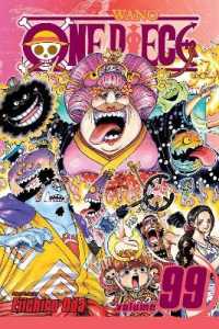 尾田栄一郎『ワンピース』（英訳）vol.99<br>One Piece, Vol. 99 (One Piece)