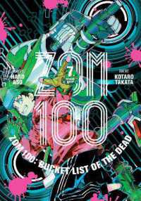 麻生羽呂/高田康太郎『ゾン100～ゾンビになるまでにしたい100のこと～』（英訳）vol.7<br>Zom 100: Bucket List of the Dead, Vol. 7