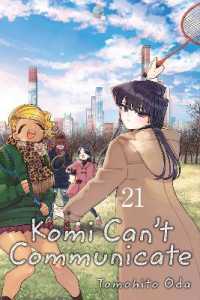 Komi Can't Communicate, Vol. 21 (Komi Can't Communicate)