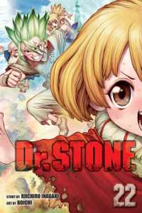 稲垣理一郎／Boichi著『Dr. STONE』（英訳）Vol.22<br>Dr. STONE, Vol. 22 (Dr. Stone)