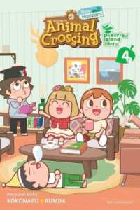 Animal Crossing: New Horizons, Vol. 4 : Deserted Island Diary (Animal Crossing: New Horizons)