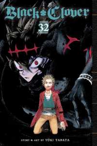 Black Clover, Vol. 32 (Black Clover)
