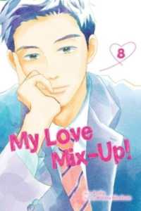 My Love Mix-Up!, Vol. 8 (My Love Mix-up!)