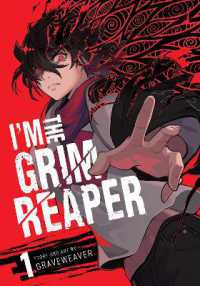 I'm the Grim Reaper, Vol. 1 (I'm the Grim Reaper)
