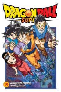 Dragon Ball Super, Vol. 19 (Dragon Ball Super)