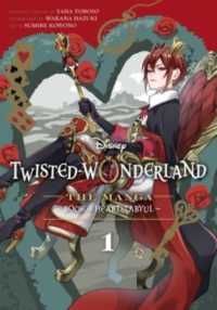 Disney Twisted-Wonderland, Vol. 1 : The Manga: Book of Heartslabyul (Disney Twisted-wonderland)