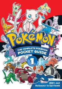 Pokémon: the Complete Pokémon Pocket Guide, Vol. 1 (Pokémon: the Complete Pokémon Pocket Guide)