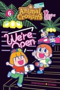 Animal Crossing: New Horizons, Vol. 6 : Deserted Island Diary (Animal Crossing: New Horizons)