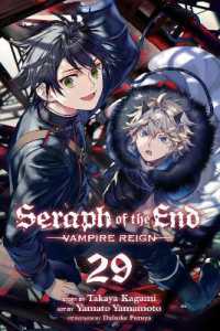 Seraph of the End, Vol. 29 : Vampire Reign (Seraph of the End)