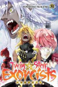 Twin Star Exorcists, Vol. 31 : Onmyoji (Twin Star Exorcists)