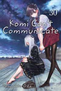 Komi Can't Communicate, Vol. 30 (Komi Can't Communicate)