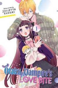 Otaku Vampire's Love Bite, Vol. 1 (Otaku Vampire's Love Bite)