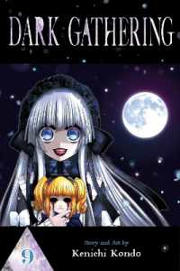 Dark Gathering, Vol. 9 (Dark Gathering)