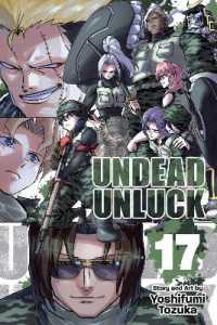 Undead Unluck, Vol. 17 (Undead Unluck)