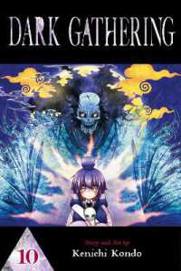Dark Gathering, Vol. 10 (Dark Gathering)