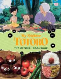 My Neighbor Totoro: the Official Cookbook (My Neighbor Totoro: the Official Cookbook)