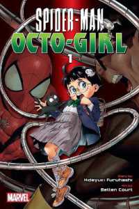 Spider-Man: Octo-Girl, Vol. 1 (Spider-man: Octo-girl)