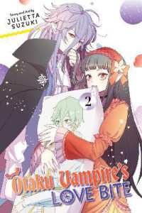Otaku Vampire's Love Bite, Vol. 2 (Otaku Vampire's Love Bite)