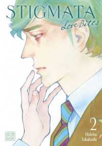 Stigmata: Love Bites, Vol. 2 (Stigmata: Love Bites)
