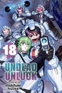 Undead Unluck, Vol. 18 (Undead Unluck)