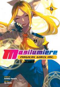 Magilumiere Magical Girls Inc., Vol. 6 (Magilumiere Magical Girls Inc.)