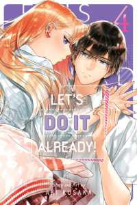 Let's Do It Already!, Vol. 4 (Let's Do It Already!)