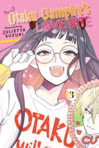 Otaku Vampire's Love Bite, Vol. 3 (Otaku Vampire's Love Bite)
